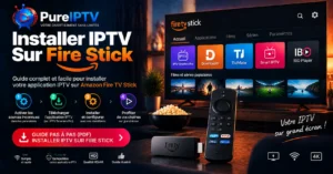 installer IPTV Sur Fire Stick